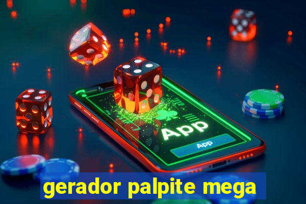 gerador palpite mega-sena hoje